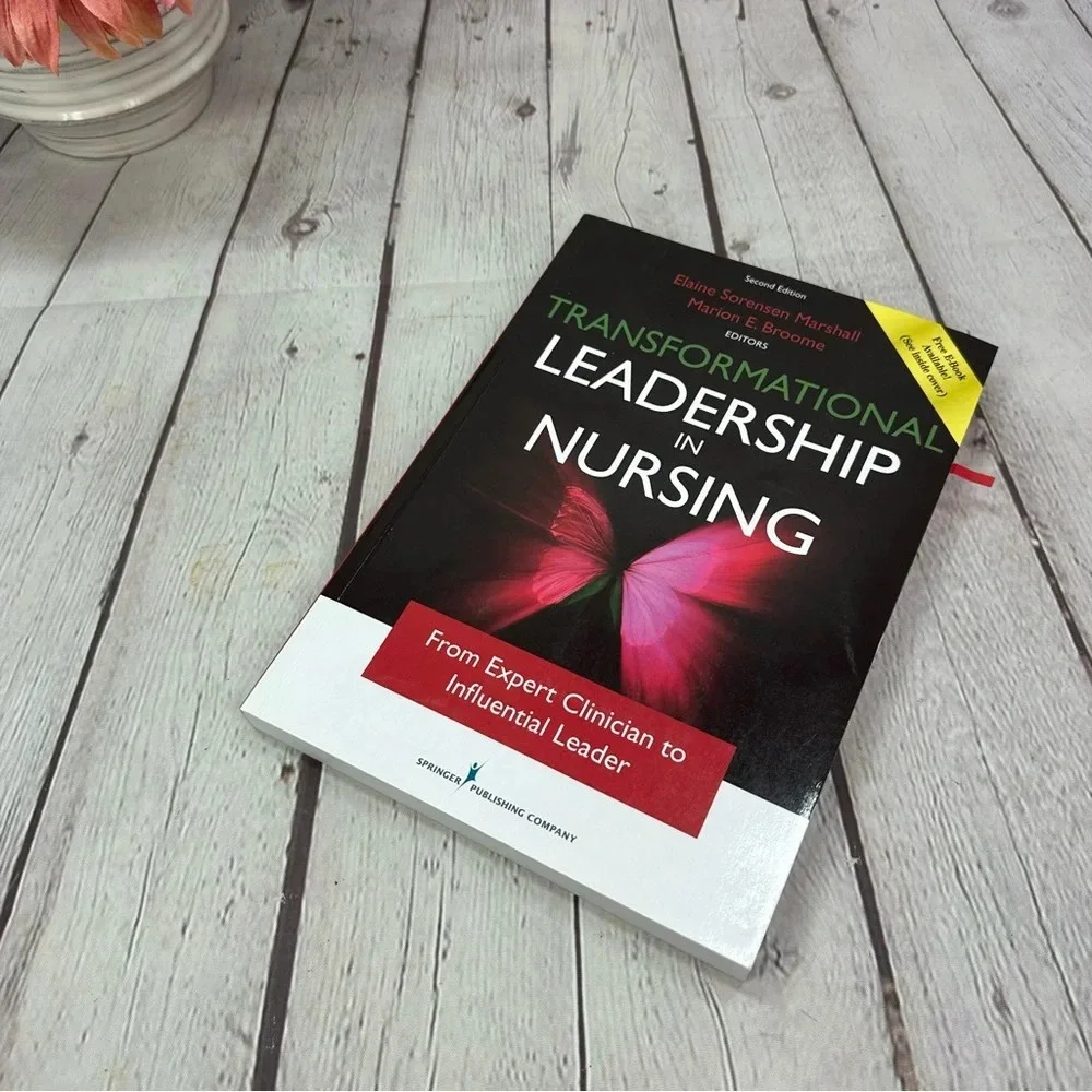 textbook transformational leadership in nursing 2017 2nd ed by marshall & broome